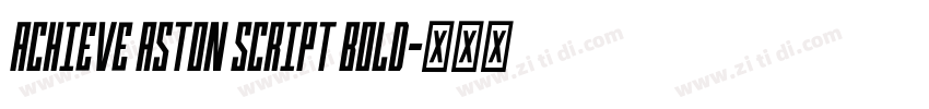 Achieve Aston Script Bold字体转换